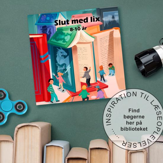 Slut med lix 8-10 år