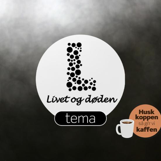 Livet og døden - tema logo i sort skrift