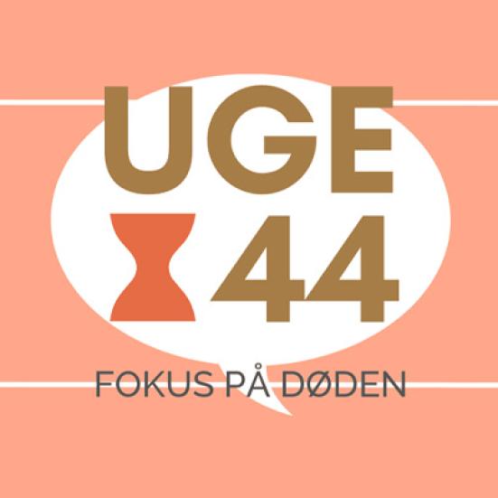 Uge 44 - Fokus på døden