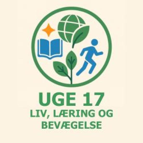 Kick off arrangement - Liv, Læring og Bevægelse i uge 17